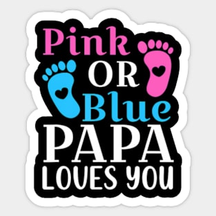 Pink or Blue Papa Loves You Cute Gender Reveal Father Sticker